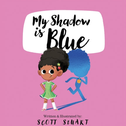My Shadow is Blue