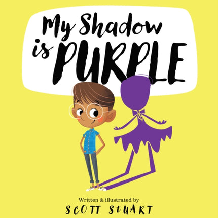 My Shadow Is Purple