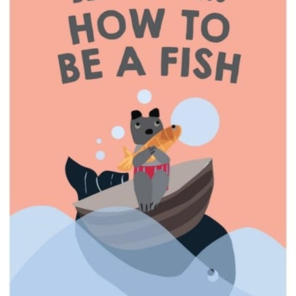 Bear Learns How To Be A Fish