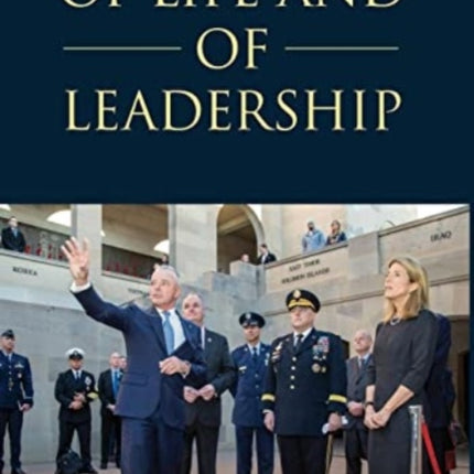 Of Life and of Leadership