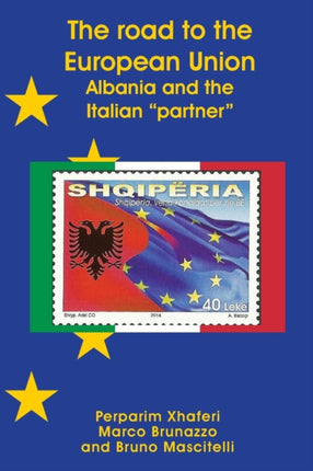 The road to the European Union: Albania and the