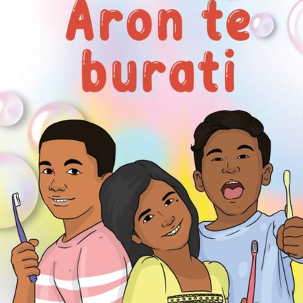 How to Brush Your Teeth - Aron te burati (Te Kiribati)