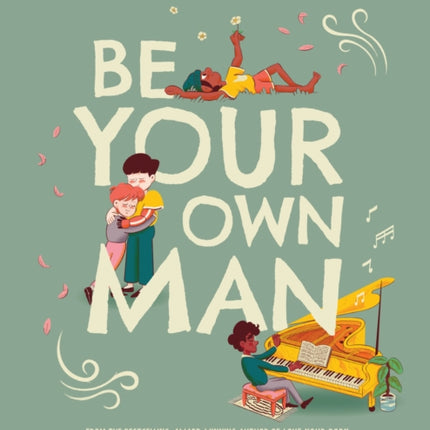 Be Your Own Man   Paperback