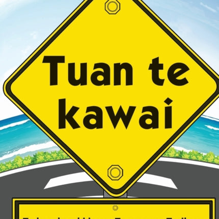 Road Safety Rules - Tuan te kawai (Te Kiribati)