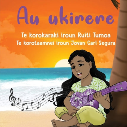 My Ukulele - Au ukirere (Te Kiribati)