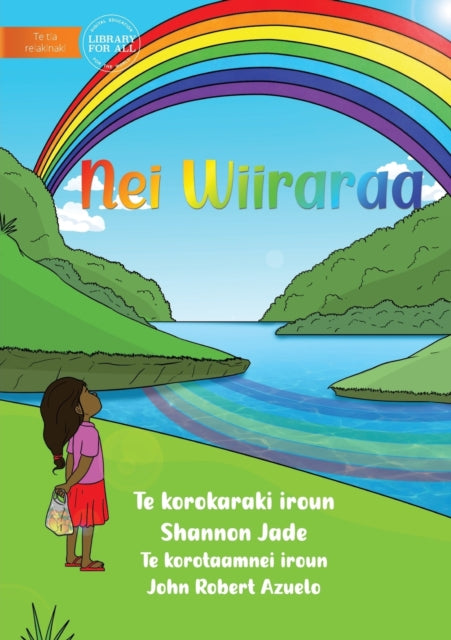 Rainbow - Nei Wiiraraa&#8239; (Te Kiribati)