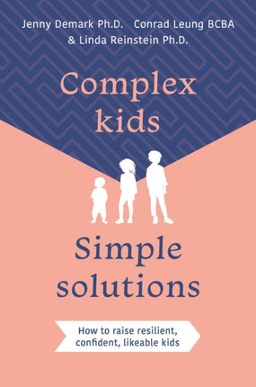 Complex Kids Simple Solutions