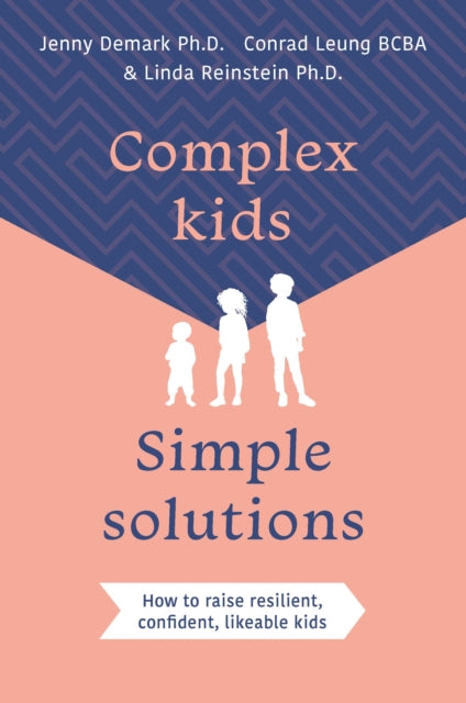 Complex Kids Simple Solutions