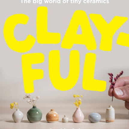 Clayful