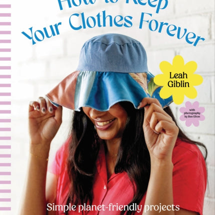 How to Keep Your Clothes Forever