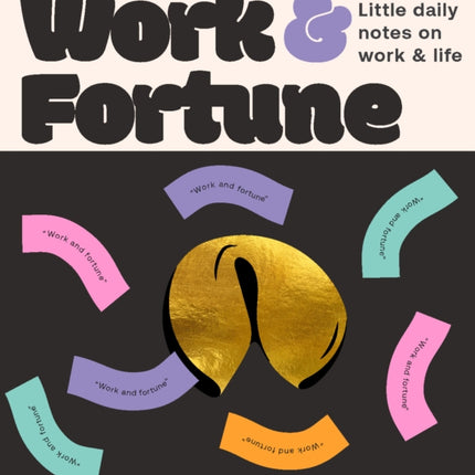 Fortune Cookies Work  Fortune