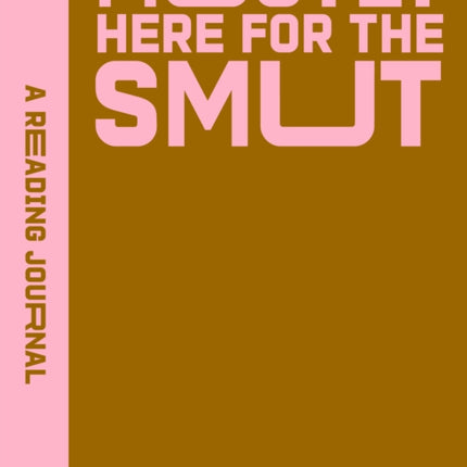 A Reading Journal Mostly Here for the Smut