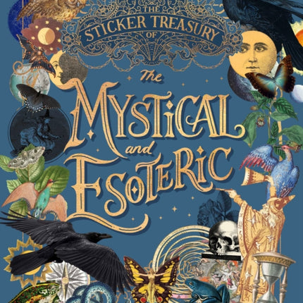 The Sticker Treasury of the Mystical and Esoteric