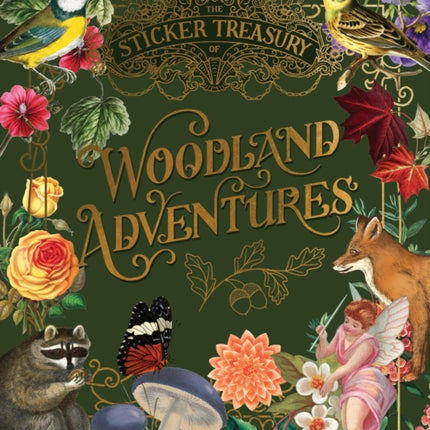 The Sticker Treasury of Woodland Adventures