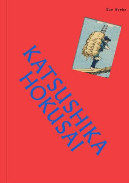 The Works Katsushika Hokusai