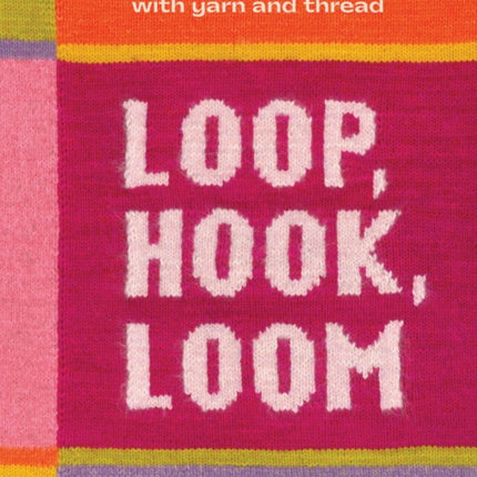 Loop Hook Loom