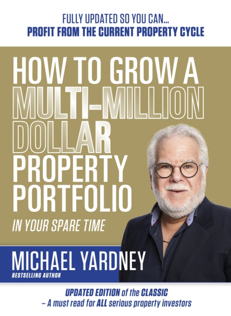 How To Grow A MultiMillion Dollar Property