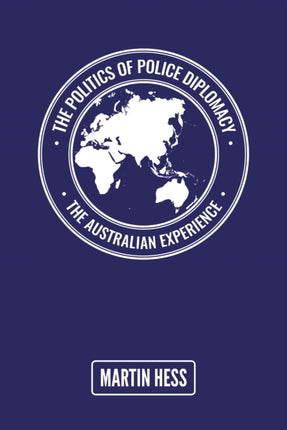The Politics of Police Diplomacy
