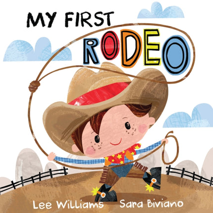 My First Rodeo