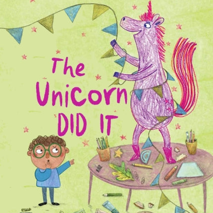 The Unicorn Did It
