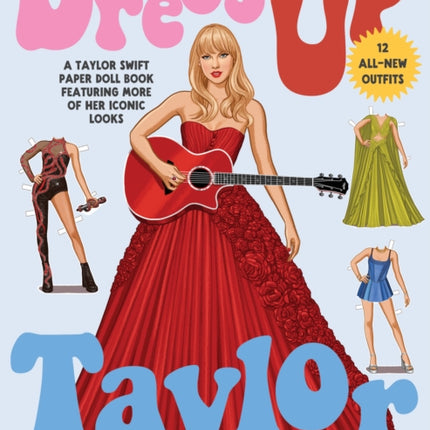Dress Up Taylor A New Era