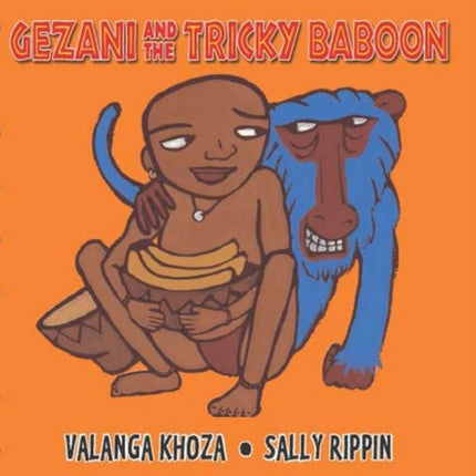 Gezani and the Tricky Baboon