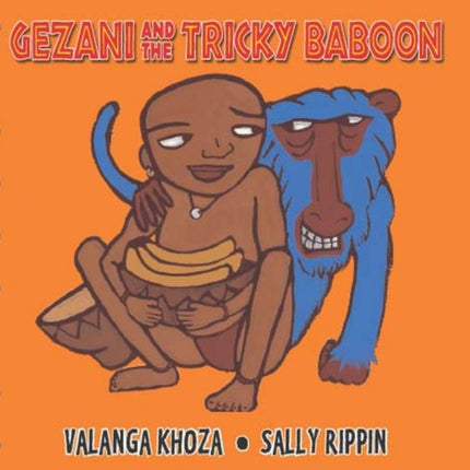 Gezani and the Tricky Baboon