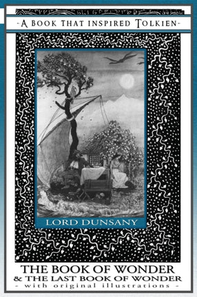 The Book of Wonder and the Last Book of Wonder -
