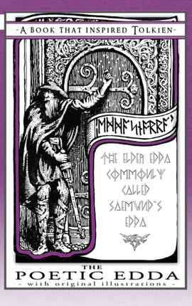 The Poetic Edda - A Book That Inspired Tolkien: With Original Illustrations