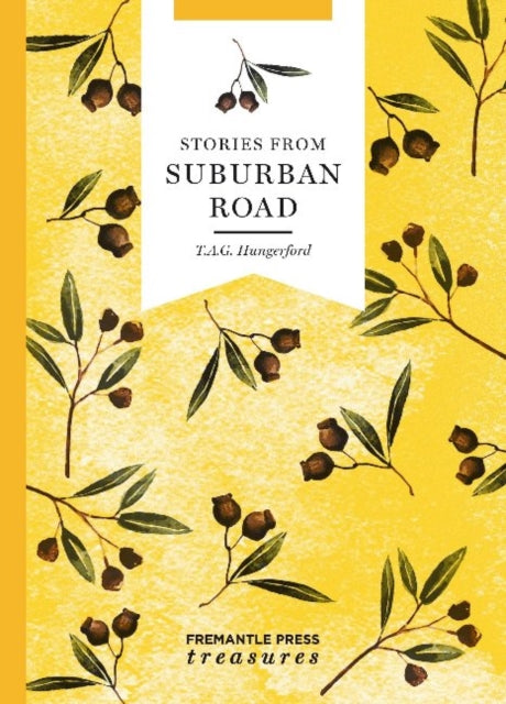 Stories from Suburban Road: Fremantle Press Treasures