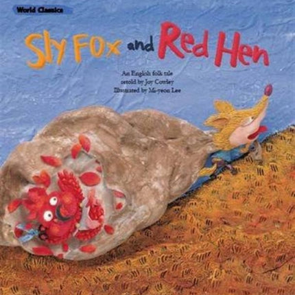 The Sly Fox & the Red Hen