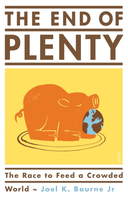 The End of Plenty