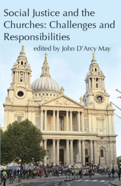 Social Justice and the Churches: Challenges and Responsibilities