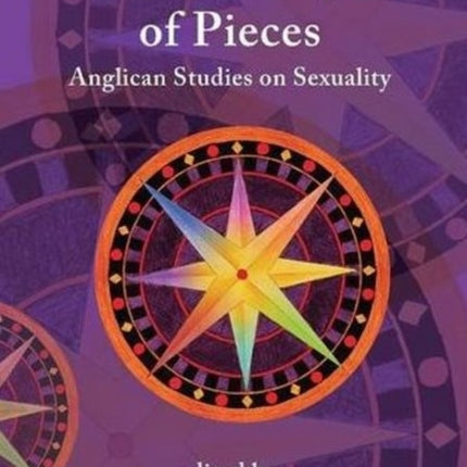 A Kaleidoscope of Pieces: Anglican Essays on