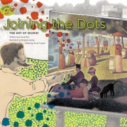 Joining the Dots: The Art of Seurat: The Art of