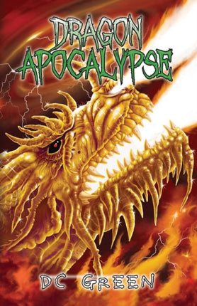 Dragon Apocalypse: City of Monsters Book 3