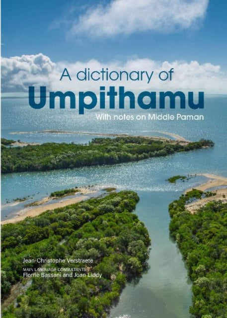 A Dictionary of Umpithamu, with notes on Middle