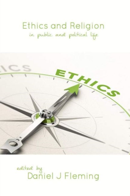 Ethics and Religion: In Public and Political Life