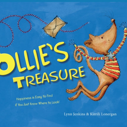 Ollie's Treasure: Happiness is Easy to Find if