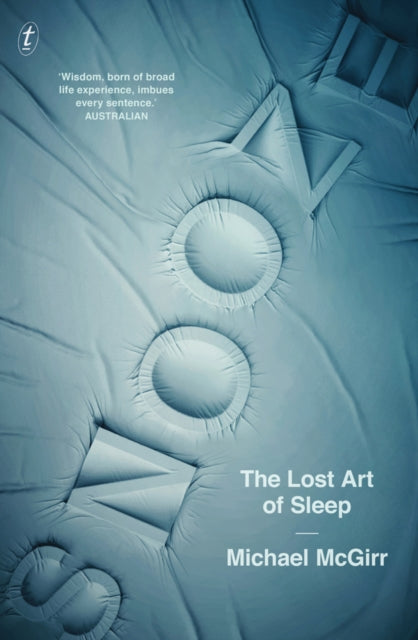 Snooze: The Lost Art of Sleep