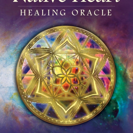 The Native Heart Healing Oracle