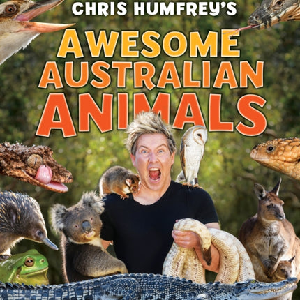 Chris Humfrey's Awesome Australian Animals