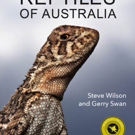 A Complete Guide to Reptiles of Australia: Sixth Edition