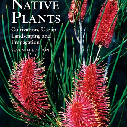 Australian Native Plants - 7th edition: