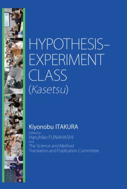 Hypothesis-Experiment Class (Kasetsu)