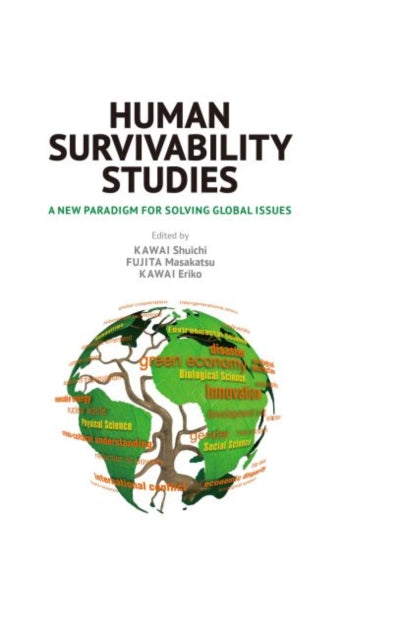 Human Survivability Studies: A New Paradigm for Solving Global Issues