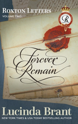 Forever Remain: Roxton Letters Volume Two:: A
