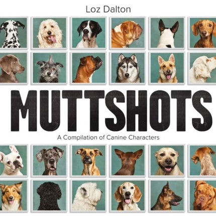 Muttshots