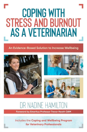 Coping with Stress and Burnout as a Veterinarian: