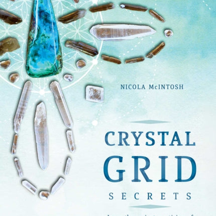 Crystal Grid Secrets